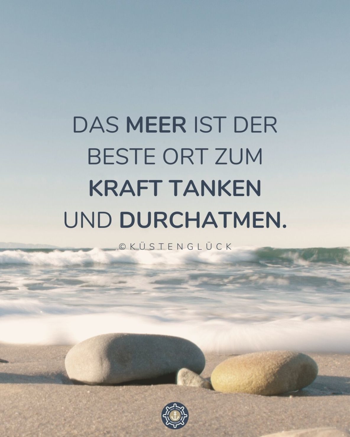 Spruch Meer Kraft Tanken Kuestenglueck