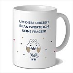 Tasse Um Diese Uhrzeit, Geschenk, Geburtstag, Büro, Kuestenglueck