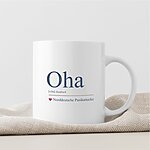 Tasse Oha Geschenk Humor, Geburtstag