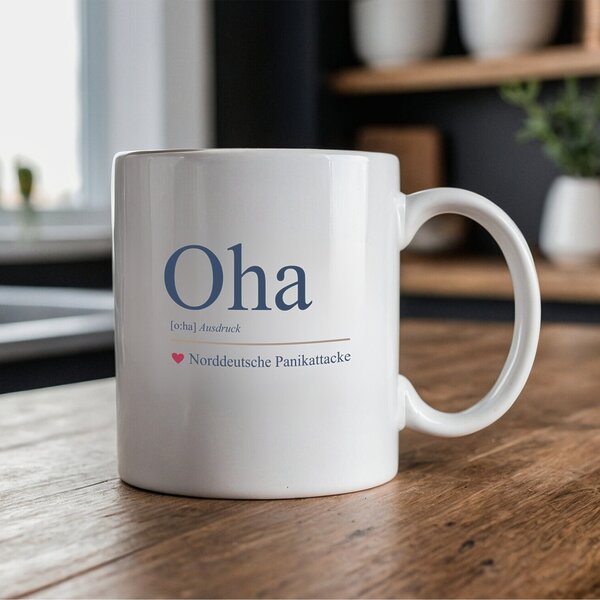 Tasse Oha Geschenk Humor, Geburtstag