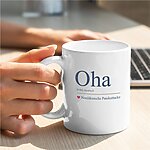 Tasse Oha Geschenk Humor, Geburtstag