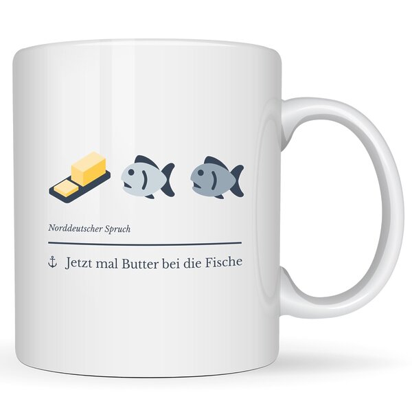 Tasse Butter Bei Die Fische Geschenk Humor, Geburtstag