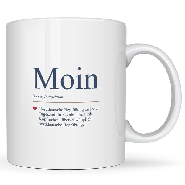 Tasse Moin Geschenk Humor, Geburtstag